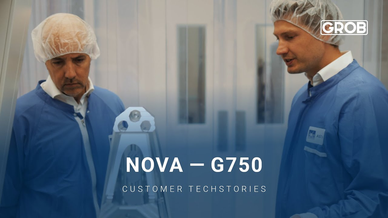 GROB Customer TechStories — NOVA G750
