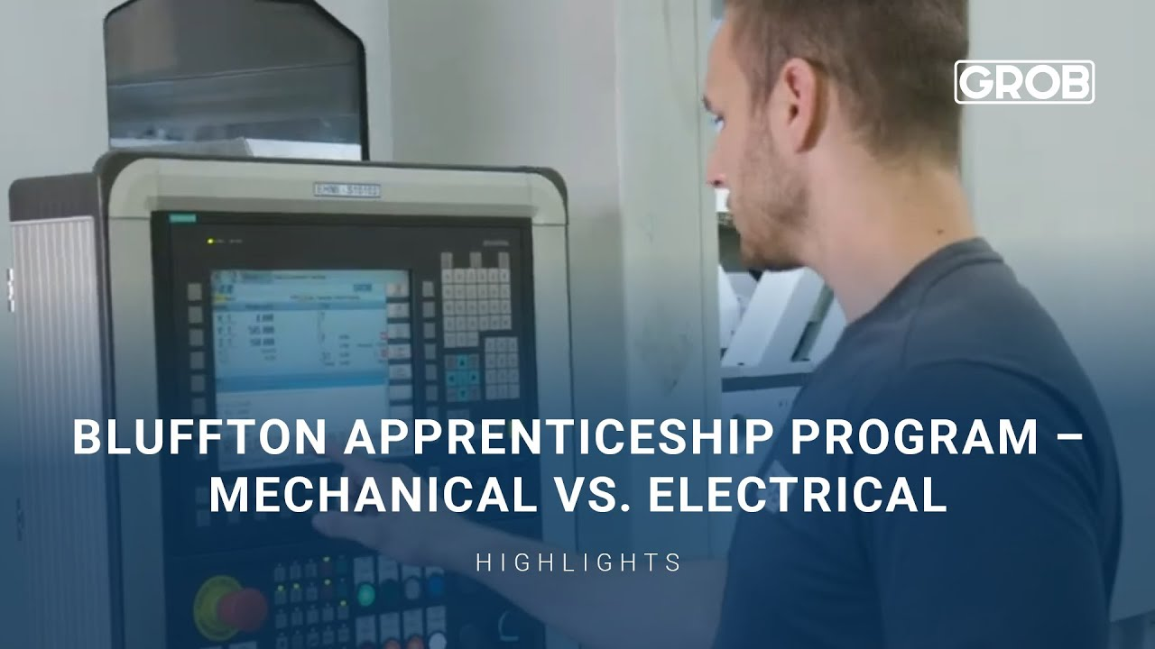 GROB Bluffton Apprenticeship Program – Mechanical vs. Electrical